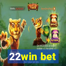 22win bet